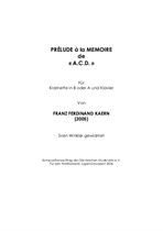 Prélude à la memoire de 'A. C. D.' (2005)